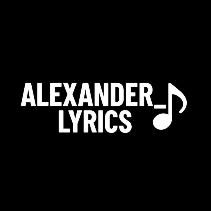 @alexander.lyrics
